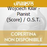 Wojciech Kilar - Pianist (Score) / O.S.T. cd