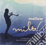 Miles Davis - Mellow Miles cd