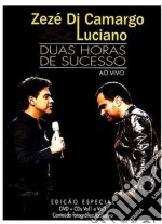 Zeze' & Luciano Di Camargo - Duas Horas De Sucesso Ao Vivo (2 Cd+Dvd)