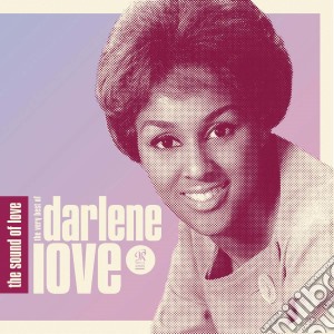 Darlene Love - The Sound Of Love The Very Best Of cd musicale di Darlene Love