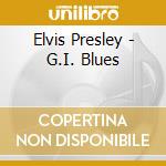 Elvis Presley - G.I. Blues cd
