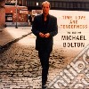 Michael Bolton - Time, Love And Tenderness cd