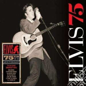 Elvis Presley - Elvis 75 (3 Cd) cd musicale di Elvis Presley