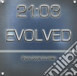 21:03 - Evolved