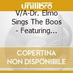 V/A-Dr. Elmo Sings The Boos - Featuring Redneck Dracula cd