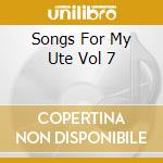 Songs For My Ute Vol 7 cd