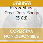 Hits & Stars: Great Rock Songs (5 Cd) cd musicale di Various Artists