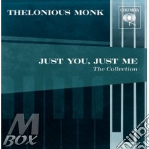 Monk Thelonious - Just You Just Me 
