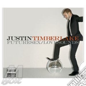 Timberlake Justin - Future Sex/lovesounds cd musicale di Justin Timberlake