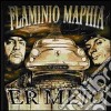 Flaminio Maphia - Er Mejo 1997-2010 cd
