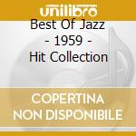 Best Of Jazz - 1959 - Hit Collection cd
