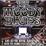 Moody Blues (The) - Live At The Royal Albert Hall With The World Festival Orchestra cd