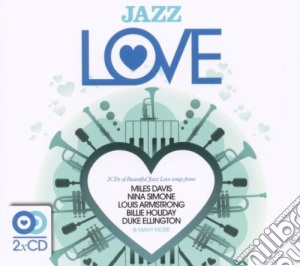 Jazz Love / Various (2 Cd) cd musicale di ARTISTI VARI