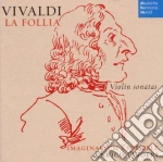 Antonio Vivaldi - La Follia - Sonate X Violino cd