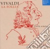 Antonio Vivaldi - La Follia - Sonate X Violino cd