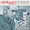 Morgan - Morganicomio - Morgan Al Suo Meglio cd