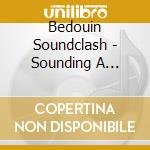 Bedouin Soundclash - Sounding A Mosaic cd