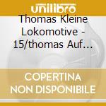 Thomas Kleine Lokomotive - 15/thomas Auf Schatzsuche cd