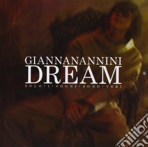 Gianna Nannini - Dream - Solo I Sogni Sono Veri cd musicale di NANNINI GIANNA