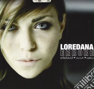 Loredana Errore - Ragazza Occhi Cielo cd musicale di Loredana Errore