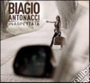Biagio Antonacci - Inaspettata cd musicale di Biagio Antonacci