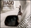 Antonacci Biagio - Inaspettata cd musicale di Biagio Antonacci