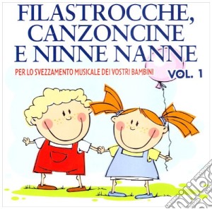 Filastrocche Canzoncine Ninne Nanne #01 2010 / Various cd musicale di ARTISTI VARI