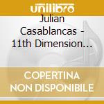 Julian Casablancas - 11th Dimension (7