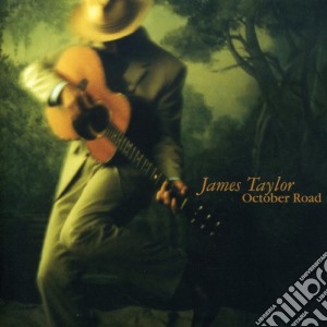 James Taylor - October Road cd musicale di James Taylor