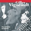 Gilles Vigneault - Les Annees Soixante cd