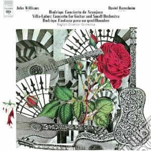 Joaquin Rodrigo - Concierto De Aranjuez, Fantasia Para Un Gentilhombre cd musicale di John Williams