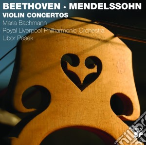 Ludwig Van Beethoven / Felix Mendelssohn - Violin Concertos cd musicale di Maria Bachman