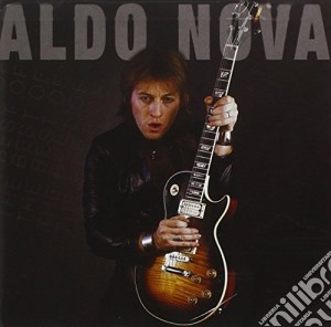 Aldo Nova - Best Of cd musicale di Aldo Nova