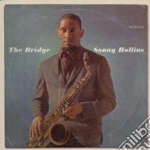Sonny Rollins - The Bridge (Original Columbia Jazz Classics) cd musicale di Sonny Rollins