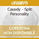 Cassidy - Split Personality cd