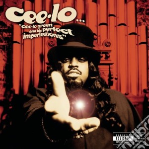 Cee-lo - Cee-lo Green & His Perfect Imperfections cd musicale di Cee