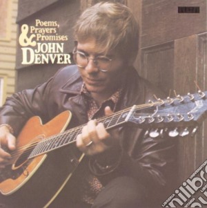 John Denver - Poems Prayers & Promises cd musicale di John Denver