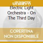 Electric Light Orchestra - On The Third Day cd