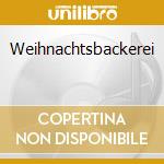 Weihnachtsbackerei cd