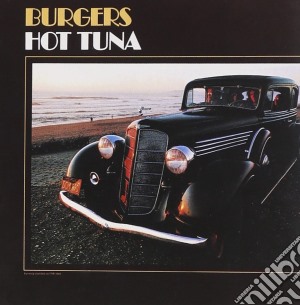 Hot Tuna - Burgers cd musicale di Hot Tuna