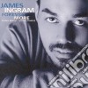 James Ingram - Forever More: Love Songs Hits & Duets cd