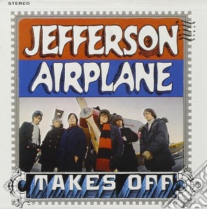 Jefferson Airplane - Takes Off cd musicale di Jefferson Airplane