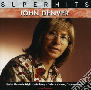 John Denver - Super Hits cd musicale di John Denver