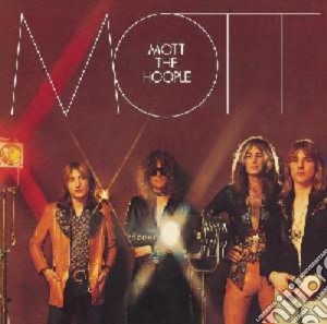 Mott The Hoople - Mott cd musicale di Mott The Hoople