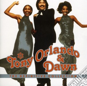 Tony Orlando & Dawn - The Definitive Collection cd musicale di Tony / Dawn Orlando