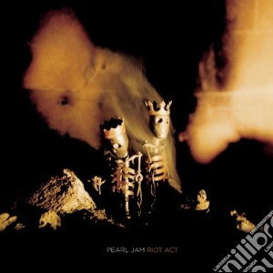 Pearl Jam - Riot Act cd musicale di Pearl Jam