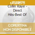 Collin Raye - Direct Hits-Best Of cd