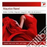 Maurice Ravel - Bolero / Alborado / La Valse / Rhapsodie Espagnole cd