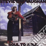 Stevie Ray Vaughan And Double Trouble - Soul To Soul cd