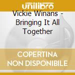 Vickie Winans - Bringing It All Together cd